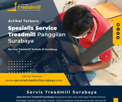 Spesialis-Service-Treadmill-Panggilan-Surabaya